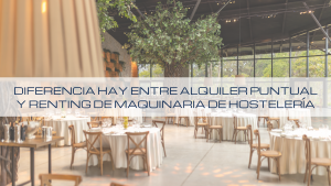 Tabla de precios de alquiler de maquinaria de hostelería con lavavajillas, horno y freidora